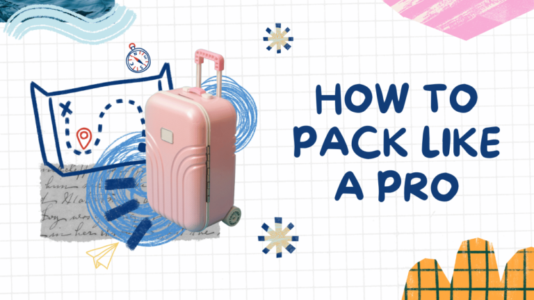 Travel Tip Pack Like a Pro