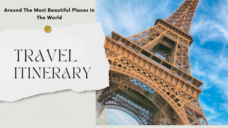 Paris Travel Itinerary