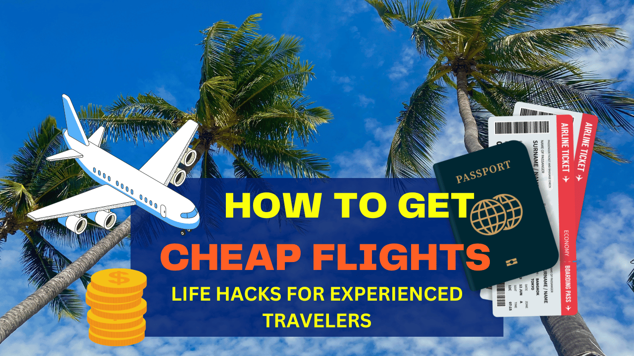 Travel Tip to Book Cheap Flights